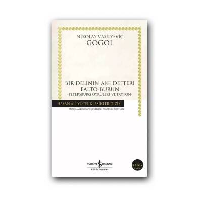 Bir Delinin Anı Defteri, Gogol, Klasik Öykü Edebiyatı, Karton Kapak - Türkiye İş Bankası Kültür Yayınları