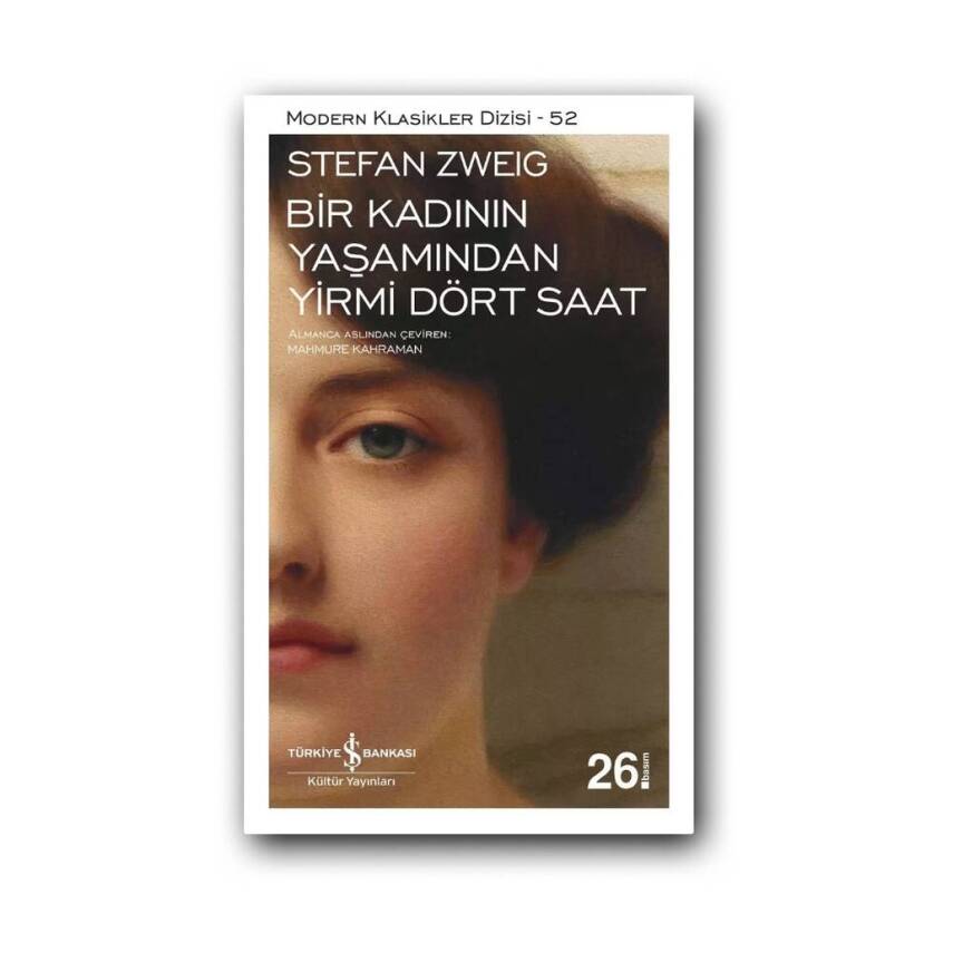 Bir Kadının Yaşamından Yirmidört Saat, Stefan Zweig, Modern Roman, K.K - 1