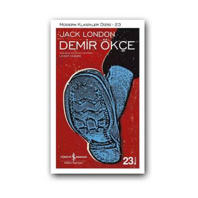 Demir Ökçe, Jack London, Edebiyat, Klasik Roman, Karton Kapak - Türkiye İş Bankası Kültür Yayınları