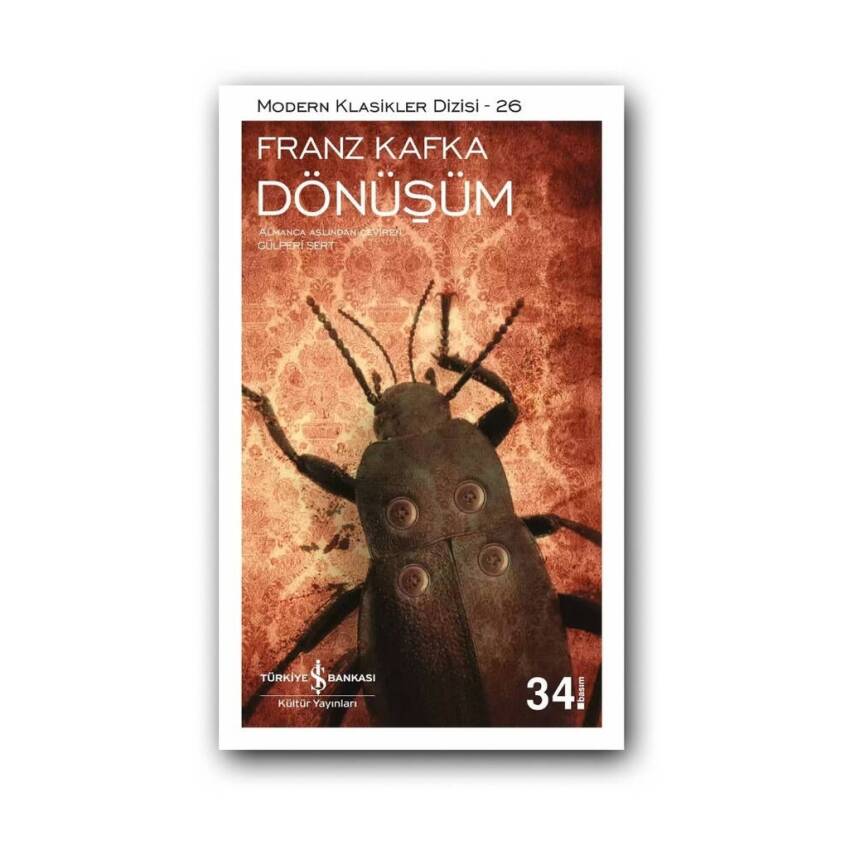 Dönüşüm, Franz Kafka, Modern Klasikler Dizisi, Roman, Karton Kapak - 1