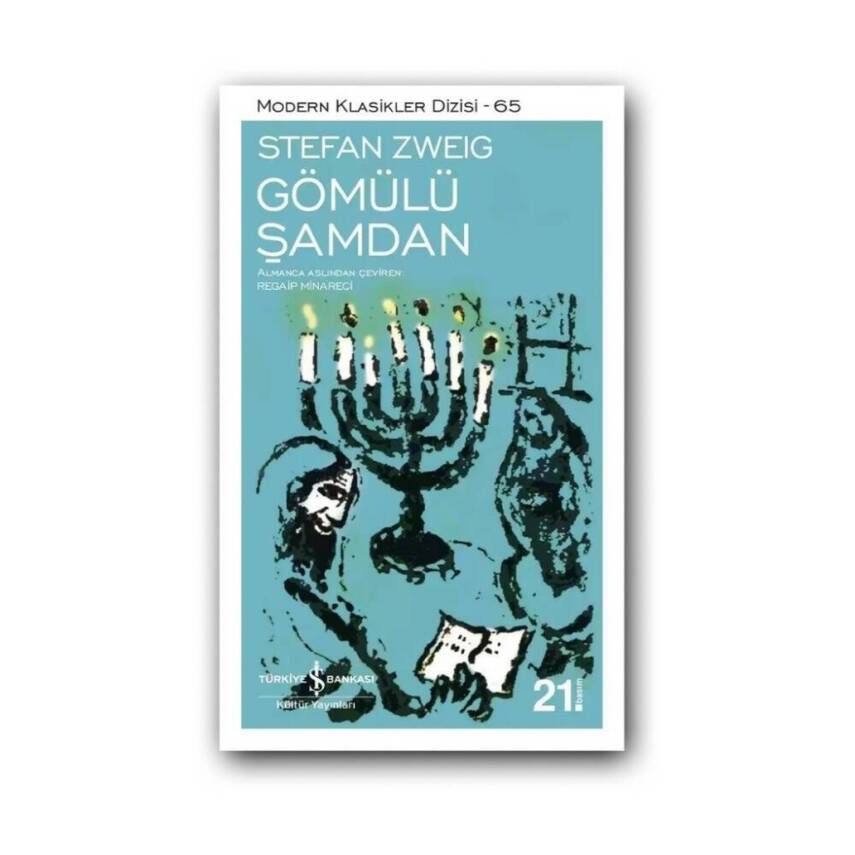 Gömülü Şamdan, Stefan Zweıg, Edebiyat, Klasik Roman, Karton Kapak - 1