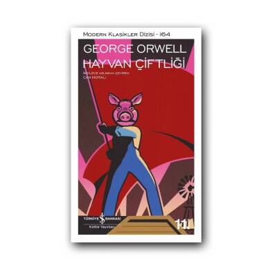 Hayvan Çiftliği, George Orwell, Modern Klasikler Roman, Karton Kapak - Türkiye İş Bankası Kültür Yayınları