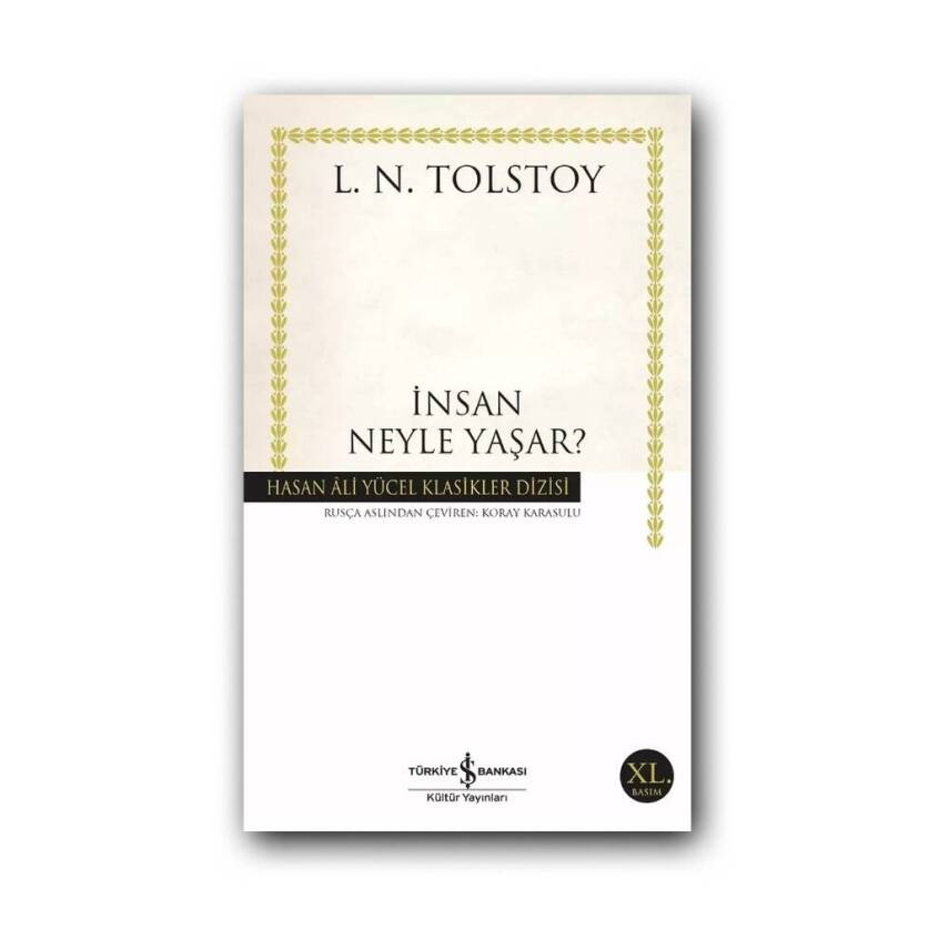İnsan Neyle Yaşar?, Lev Tolstoy, 100 Temel Klasik Öykü, Karton Kapak - 1