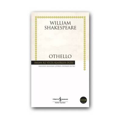 Othello, William Shakespeare, Tiyatro Klasikleri, Karton Kapak - Türkiye İş Bankası Kültür Yayınları