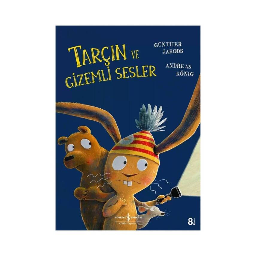 Tarçın ve Gizemli Sesler, Andreas König, Okul Öncesi Çocuk Kitabı - 1