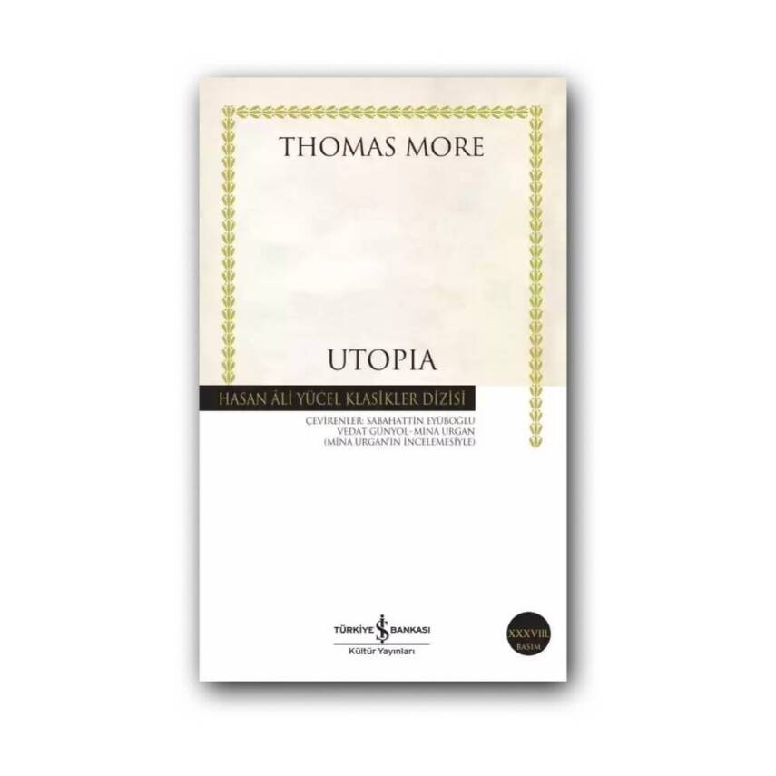 Utopia, Thomas More, Klasik İngiliz Edebiyatı, Roman, Karton Kapak - 1