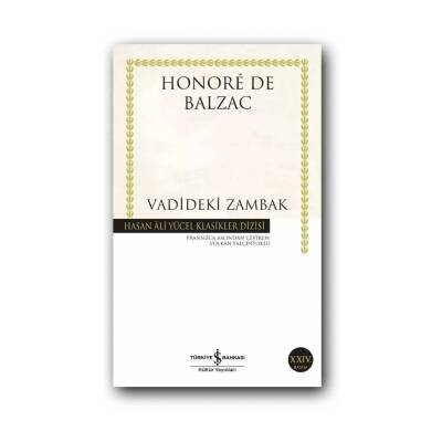 Vadideki Zambak, Balzac, 100 Temel Eser, Klasik Roman, Karton Kapak - Türkiye İş Bankası Kültür Yayınları