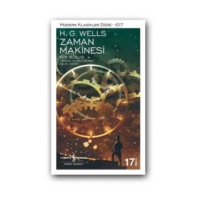 Zaman Makinesi, H.G. Wells, Modern Klasik, Bilim Kurgu, Karton Kapak - Türkiye İş Bankası Kültür Yayınları