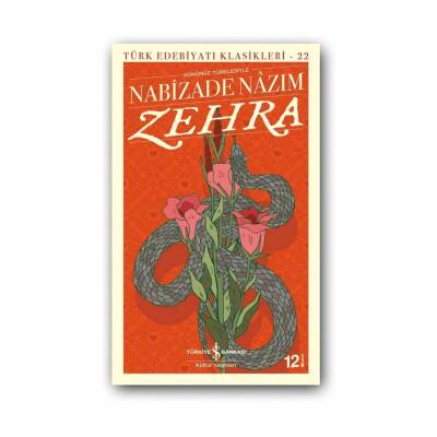 Zehra, Nabizade Nazım, Türk Edebiyatı Klasikleri, Karton Kapak - Türkiye İş Bankası Kültür Yayınları